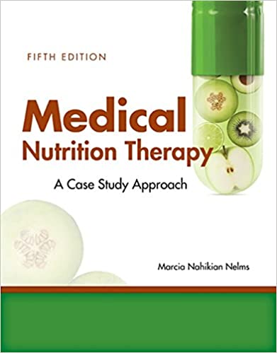 Medical Nutrition Therapy: A Case-Study Approach (5th Edition) - Original PDF